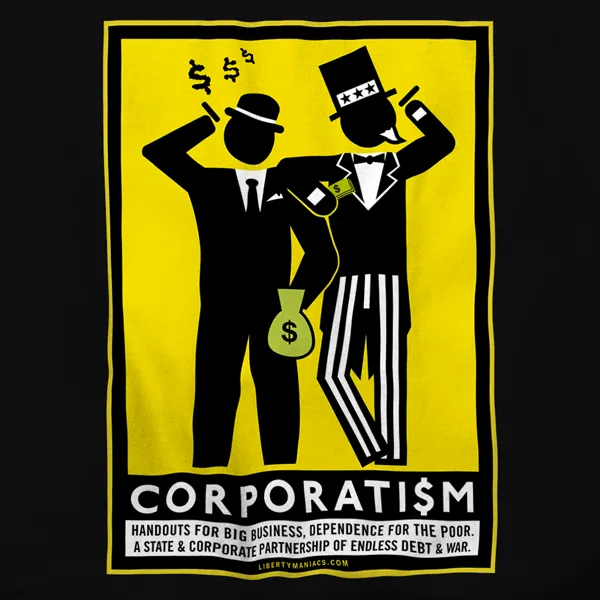 Corporatism T-Shirt