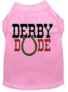 Derby Dude Screen Print Dog Shirt in Many Colors