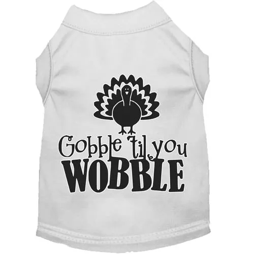 Gobble til You Wobble Screen Print Dog Shirt in Many Colors